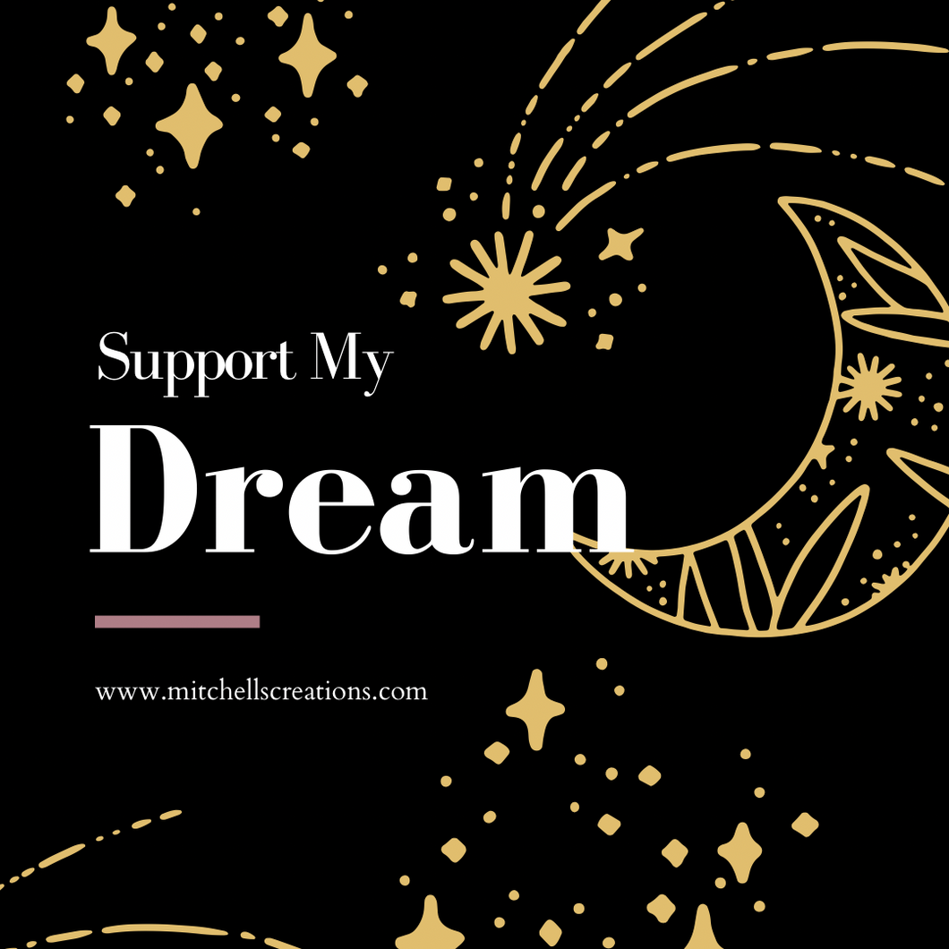 Support My Dream